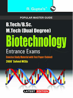 RGupta Ramesh B.Tech./B.E./B.Sc./B.Sc. (Hons.) Biotechnology Entrance Exams Guide English Medium